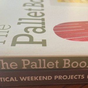 The Pallet Book, Practical Weekend Projects for Woodworkers